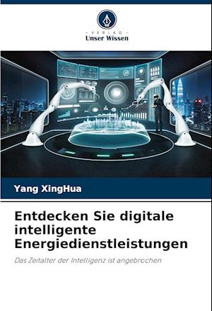 Entdecken Sie digitale intelligente Energiedienstleistungen