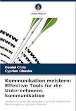 Kommunikation meistern: Effektive Tools für die Unternehmens kommunikation