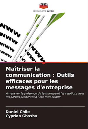 Maîtriser la communication : Outils efficaces pour les messages d'entreprise