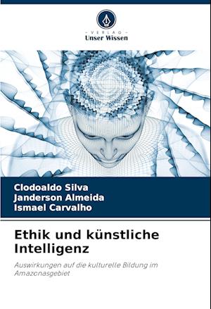 Ethik und künstliche Intelligenz