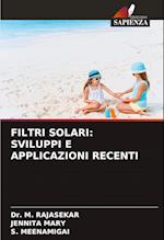 FILTRI SOLARI: SVILUPPI E APPLICAZIONI RECENTI