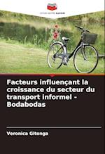 Facteurs influençant la croissance du secteur du transport informel - Bodabodas