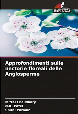 Approfondimenti sulle nectorie floreali delle Angiosperme