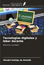 Tecnologías digitales y labor docente