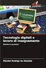 Tecnologie digitali e lavoro di insegnamento