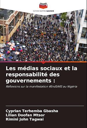 Les médias sociaux et la responsabilité des gouvernements :