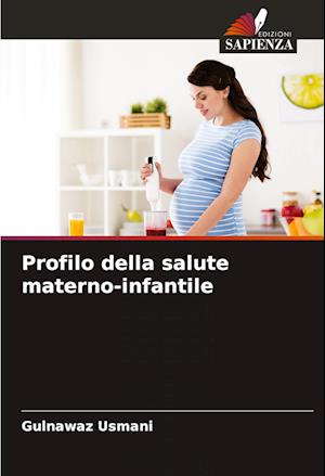 Profilo della salute materno-infantile