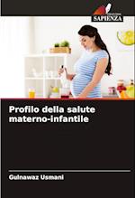 Profilo della salute materno-infantile