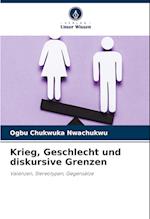 Krieg, Geschlecht und diskursive Grenzen