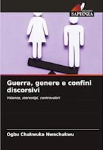 Guerra, genere e confini discorsivi