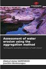 Assessment of water erosion using the aggregation method