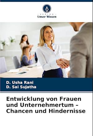 Entwicklung von Frauen und Unternehmertum ¿ Chancen und Hindernisse