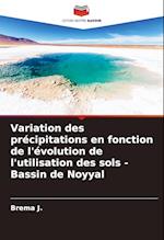 Variation des précipitations en fonction de l'évolution de l'utilisation des sols - Bassin de Noyyal