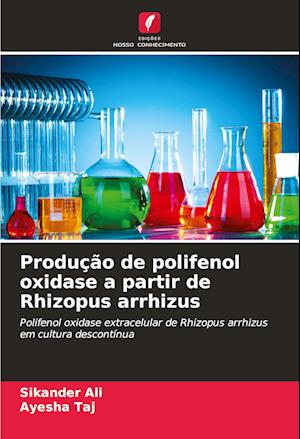 Produção de polifenol oxidase a partir de Rhizopus arrhizus