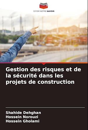 Gestion des risques et de la sécurité dans les projets de construction