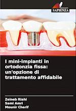 I mini-impianti in ortodonzia fissa: un'opzione di trattamento affidabile