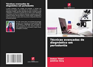 Técnicas avançadas de diagnóstico em periodontia