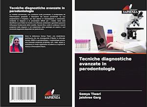 Tecniche diagnostiche avanzate in parodontologia