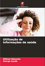 Utilização de informações de saúde