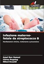 Infezione materno-fetale da streptococco B