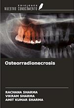 Osteorradionecrosis