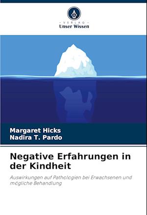 Negative Erfahrungen in der Kindheit