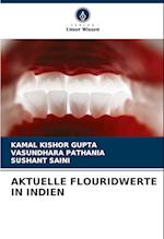 AKTUELLE FLOURIDWERTE IN INDIEN