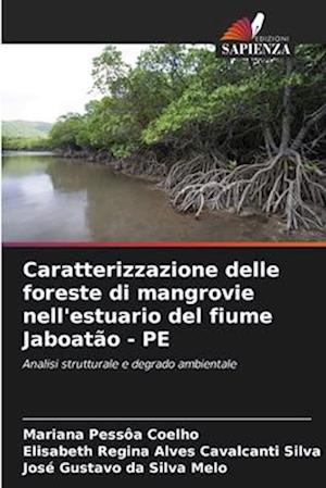 Caratterizzazione delle foreste di mangrovie nell'estuario del fiume Jaboatão - PE