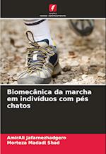 Biomecânica da marcha em indivíduos com pés chatos