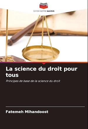 La science du droit pour tous