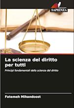 La scienza del diritto per tutti