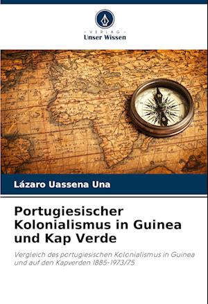 Portugiesischer Kolonialismus in Guinea und Kap Verde