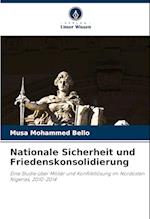 Nationale Sicherheit und Friedenskonsolidierung