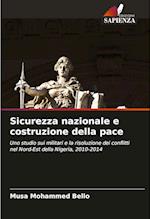 Sicurezza nazionale e costruzione della pace