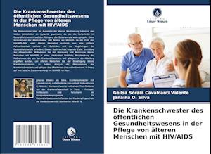 Die Krankenschwester des öffentlichen Gesundheitswesens in der Pflege von älteren Menschen mit HIV/AIDS