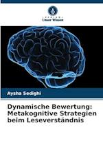 Dynamische Bewertung: Metakognitive Strategien beim Leseverständnis