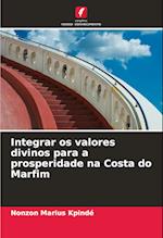 Integrar os valores divinos para a prosperidade na Costa do Marfim