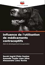 Influence de l'utilisation de médicaments contraceptifs