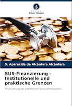 SUS-Finanzierung - Institutionelle und praktische Grenzen