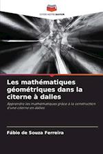 Les mathématiques géométriques dans la citerne à dalles