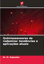 Quimiossensores de rodamina: tendências e aplicações atuais