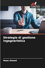 Strategie di gestione ingegneristica