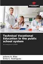 Technical Vocational Education in the public school system