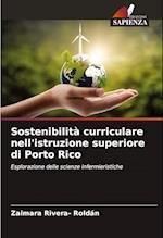 Sostenibilità curriculare nell'istruzione superiore di Porto Rico