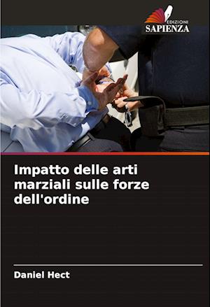 Impatto delle arti marziali sulle forze dell'ordine