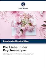 Die Liebe in der Psychoanalyse