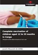 Complete vaccination of children aged 12 to 23 months in Congo