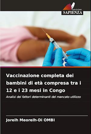 Vaccinazione completa dei bambini di età compresa tra i 12 e i 23 mesi in Congo