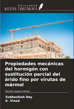 Propiedades mecánicas del hormigón con sustitución parcial del árido fino por virutas de mármol