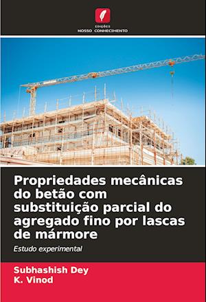 Propriedades mecânicas do betão com substituição parcial do agregado fino por lascas de mármore